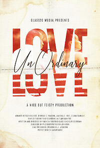 Watch UnOrdinary Love (Short 2021)