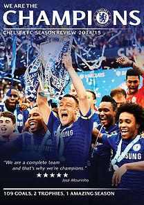 Watch We Are the Champions - Chelsea FC Season Review 2014/15