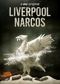 Watch Liverpool Narcos