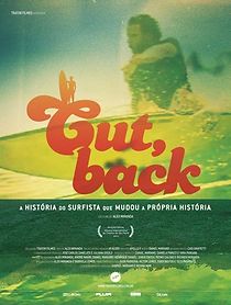 Watch Cutback, O Surfista que Mudou a Própria História