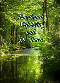 Watch Emotional Well Being with Dr. Sheva (Short 2020)