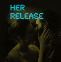 Watch Her Release (Short 2021)