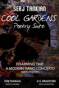 Watch Cool Gardens Poetry Suite: Disarming Time - A Modern Piano Concerto (With Poetry) (Short 2021)