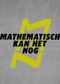 Watch Mathematisch Kan Het Nog