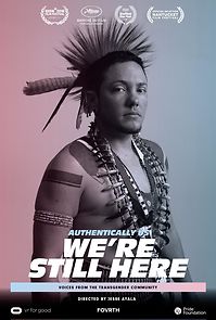 Watch Authentically Us: We're Still Here (Short 2018)