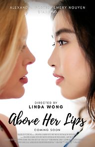 Watch Above Her Lips (Short 2021)