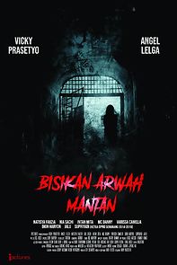 Watch Bisikan Arwah Mantan