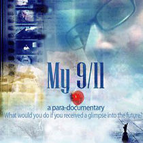Watch My 9/11: A Paradocumentary