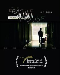 Watch The Fragile House