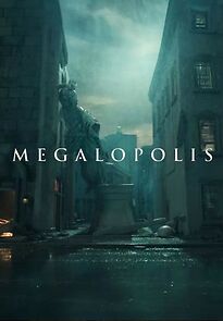 Watch Megalopolis