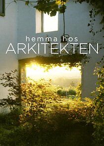 Watch Hemma hos arkitekten