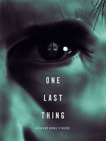 Watch One Last Thing (Short 2020)