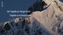 Watch Nanga Parbat: Mein Schlüsselberg