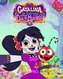 Watch Catalina la Catrina: especial Día de Muertos