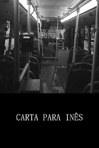 Watch Carta para Inês (Short 2021)