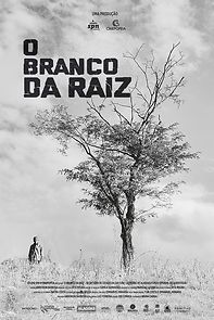 Watch O Branco da Raiz (Short 2019)