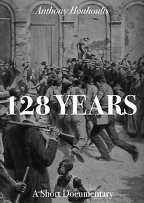 Watch 128 Years (Short 2019)