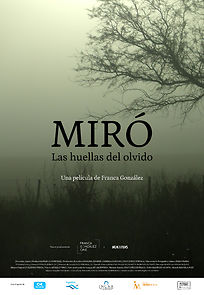 Watch Miró. Las huellas del olvido