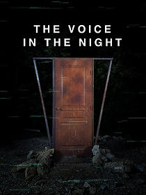 Watch The Voice in the Night (Short 2020)