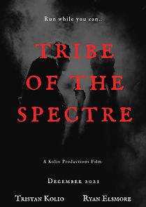 Watch Tribe of the Specter (Short 2021)