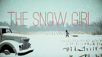 Watch The Snow Girl (Short 2017)