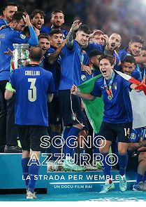 Watch Sogno azzurro - La strada per Wembley