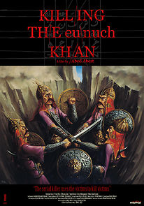 Watch Killing the eunuch KHAN