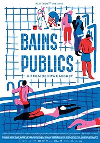 Watch Bains Publics