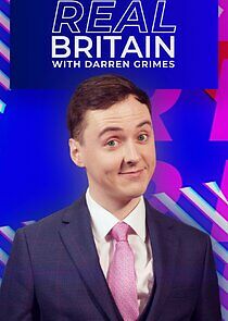 Watch Real Britain with Darren Grimes