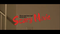 Watch To Be and How Not to Be in A Scary Movie