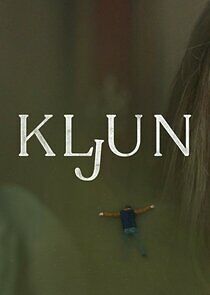 Watch Kljun