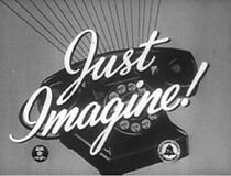 Watch Just Imagine! (Short 1947)