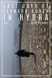 Watch The Last Day of Leonard Cohen in Hydra (Short 2018)