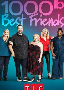 Watch 1000-lb Best Friends