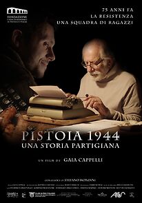 Watch Pistoia 1944 - Una storia partigiana