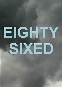 Watch Eighty-Sixed