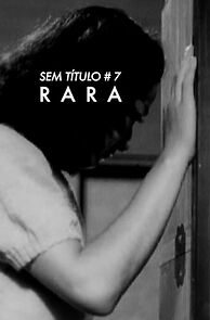 Watch Sem Título # 7: Rara (Short 2021)