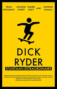 Watch Dick Ryder: Stuntman Extraordinaire (Short 2020)