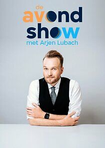 Watch De Avondshow met Arjen Lubach