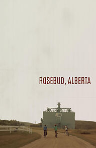 Watch Rosebud, Alberta (Short 2019)