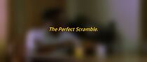 Watch The Perfect Scramble. (Short 2018)