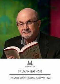 Watch MasterClass: Salman Rushdie Teaches Storytelling and Writing