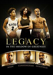 Watch Legacy: In the Shadow of Greatness