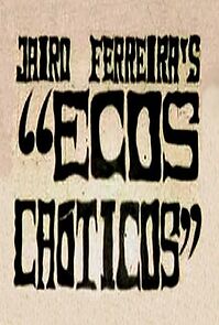 Watch Ecos Caóticos (Short 1975)