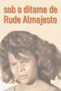 Watch Sob o Ditame de Rude Almajesto (Sinais de Chuva) (Short 1976)