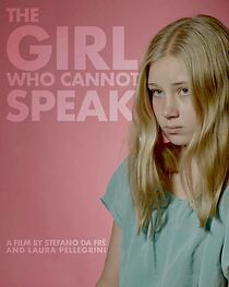 Watch The Girl Who Cannot Speak (Short 2019)