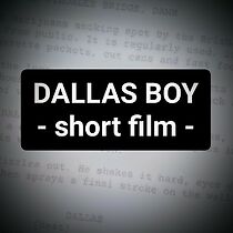 Watch Dallas Boy (Short 2018)