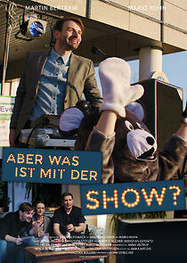 Watch Aber was ist mit der Show? (Short 2017)