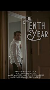 Watch The Tenth Year (Short 2019)