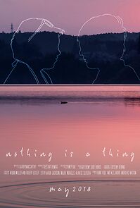 Watch nothing is a thing (Short 2018)